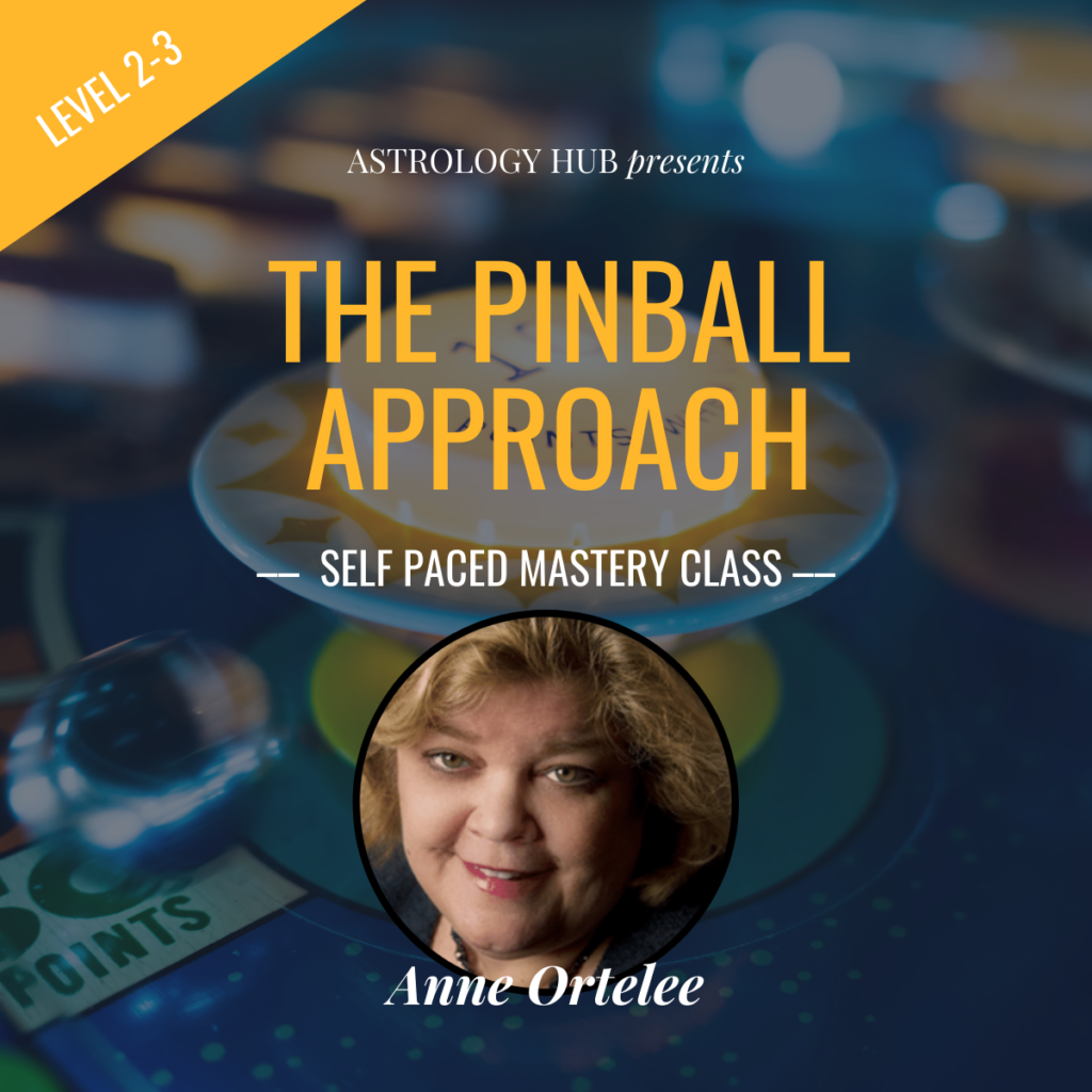 The Pinball Approach w/ Anne Ortelee Astrology Hub