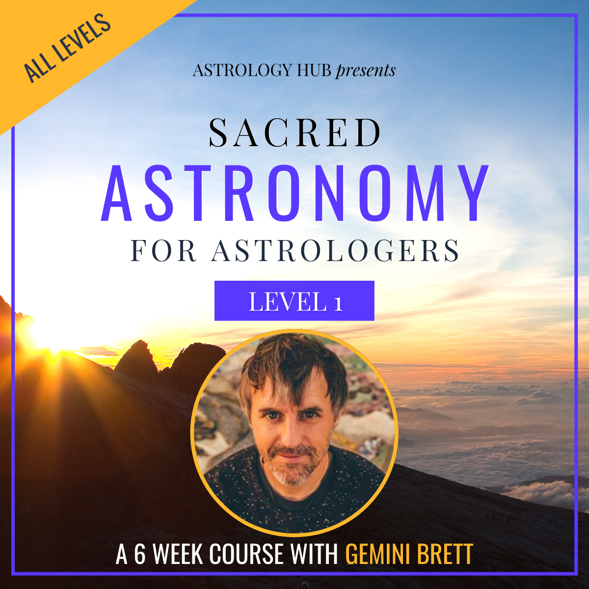 Sacred Astronomy for Astrologers w/ Gemini Brett