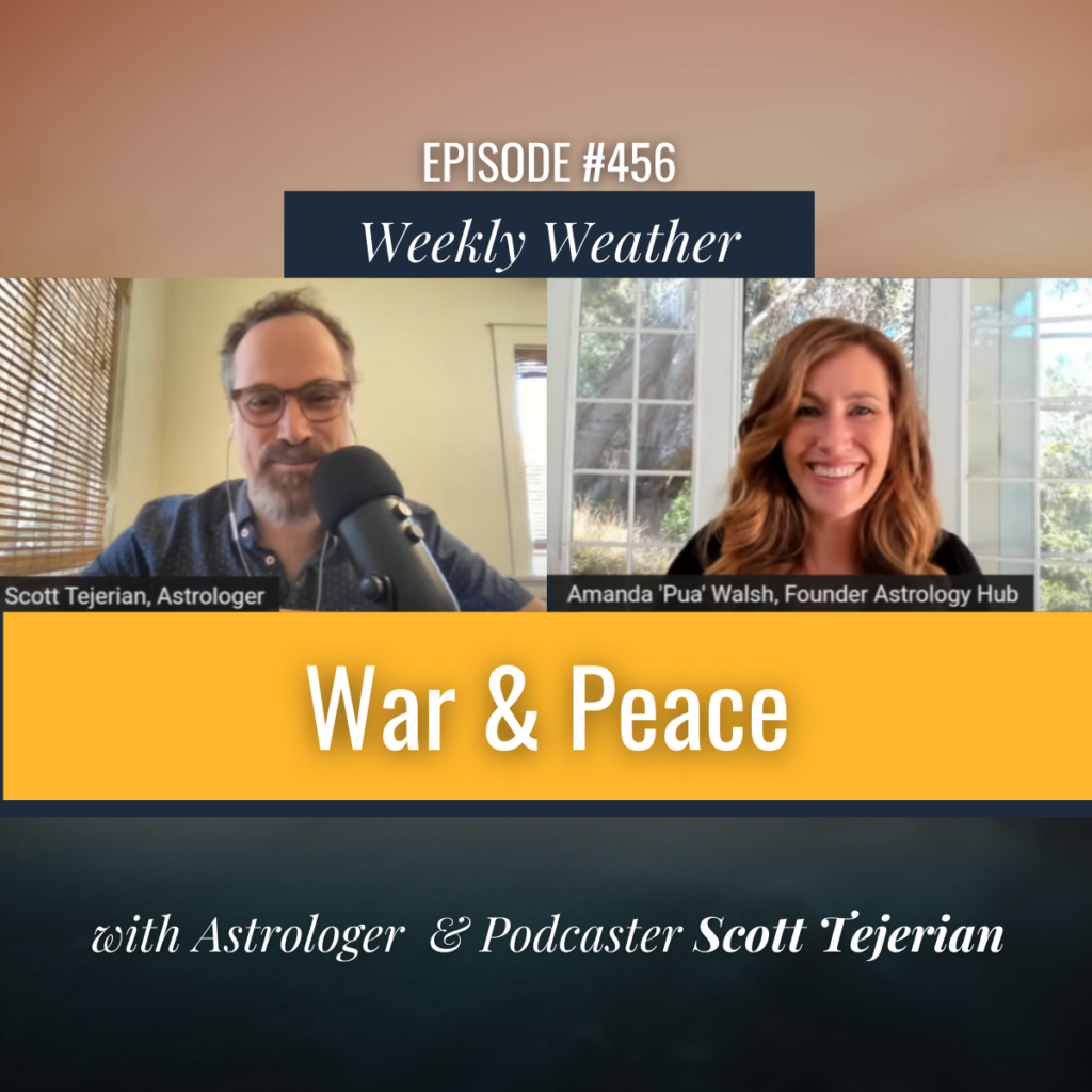 Weekly Astrological Weather Scott Tejerian