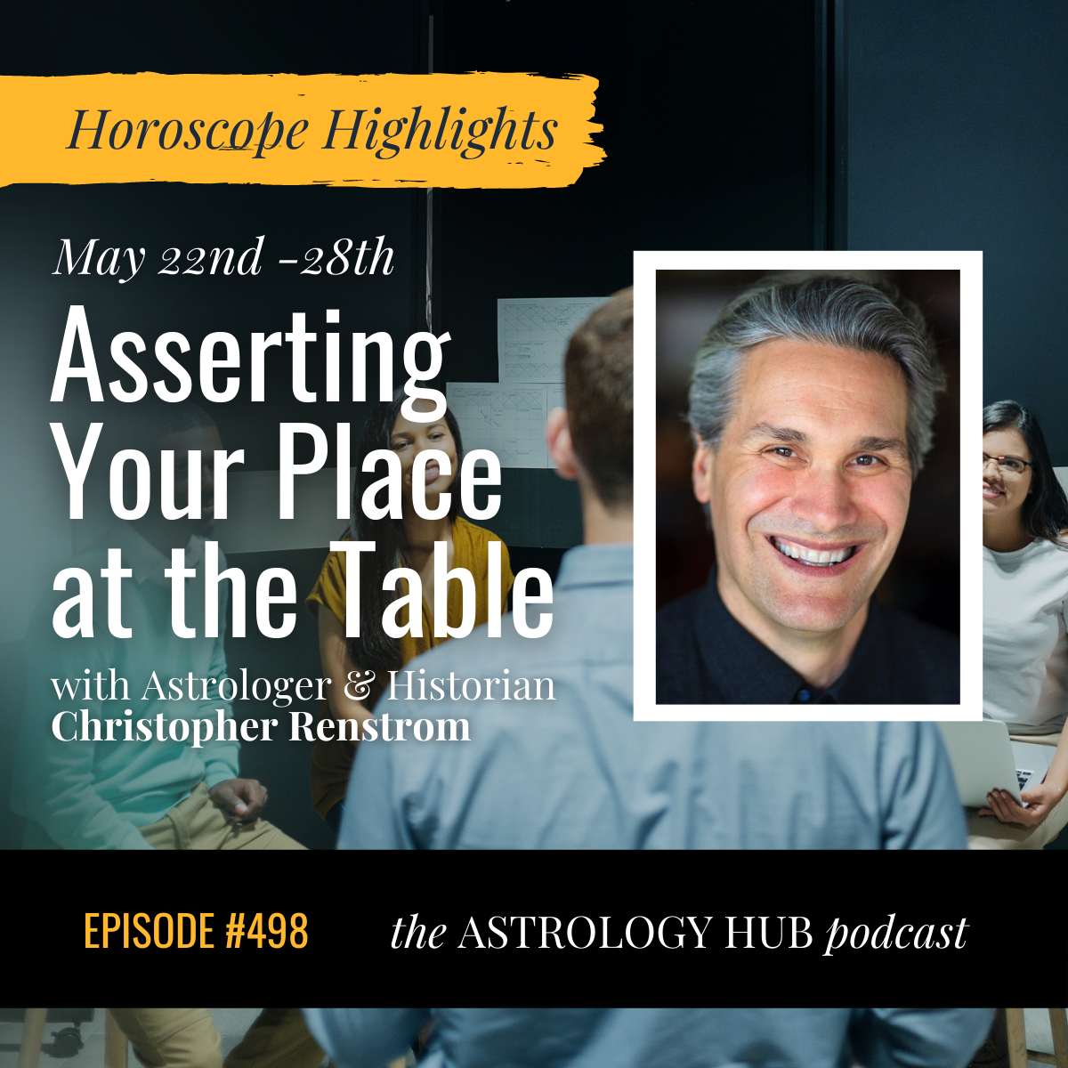 [HOROSCOPE HIGHLIGHTS] Asserting Your Place At the Table w/ Christopher