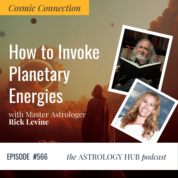 How to Invoke Planetary Energies w/ Rick Levine