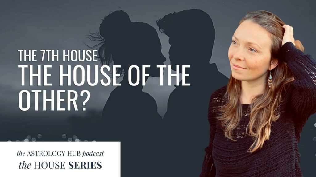 The 7th House in Astrology with Michelle Dench