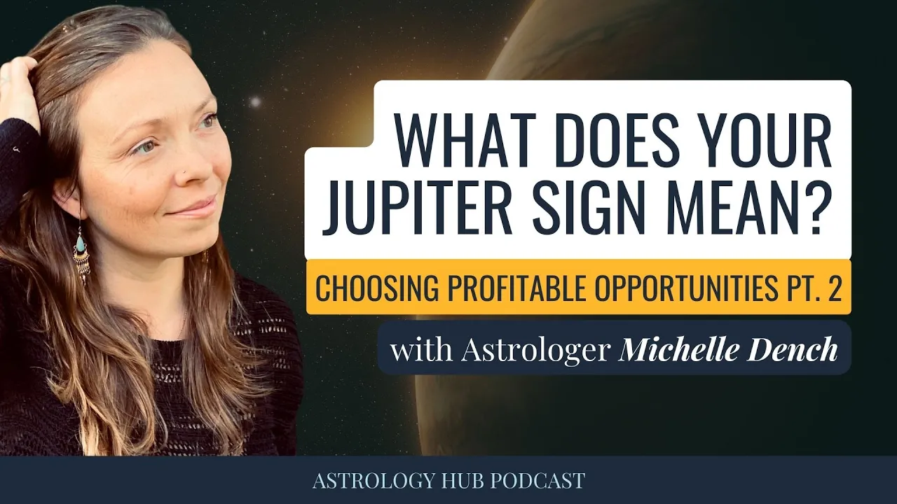 What Does Your Jupiter Sign Mean? Astrology Hub
