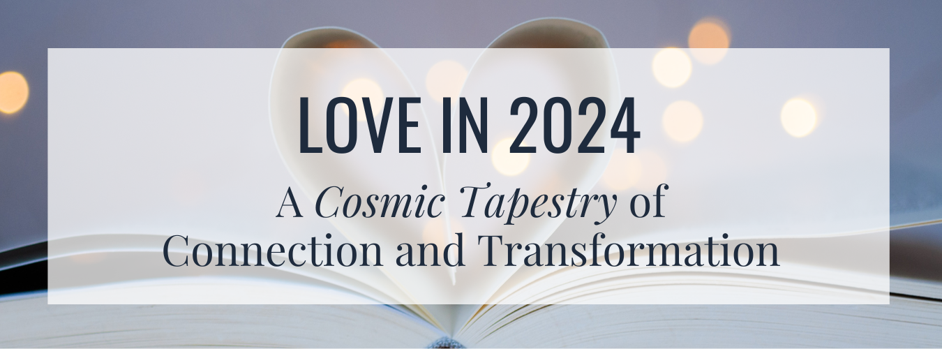 Love ASTROLOGY In 2024  