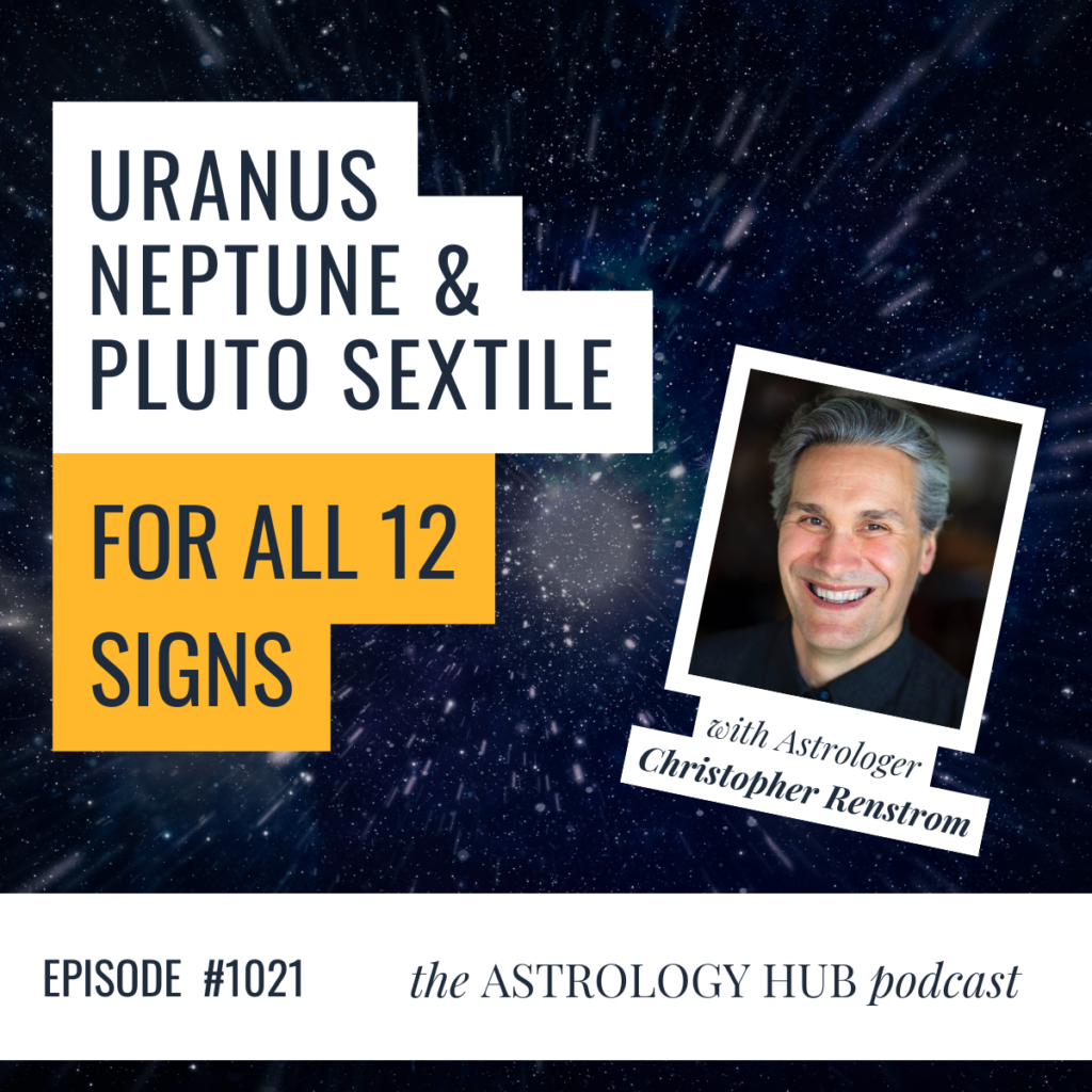Uranus, Neptune & Pluto Sextile for All 12 Signs