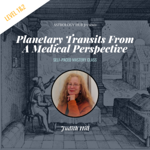 Astrology Course - Planetary-Transits-From-A-Medical-Perspective-Judith-Hill